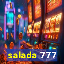 salada 777